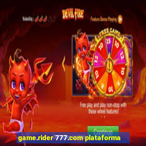 game.rider 777.com plataforma